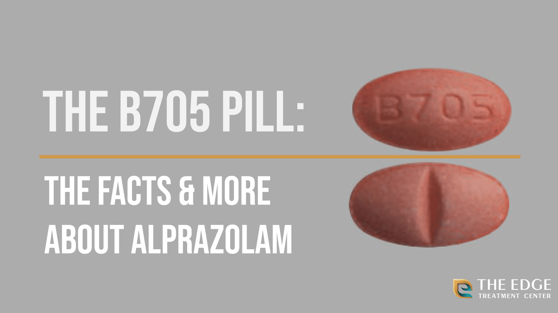 B705 Pill