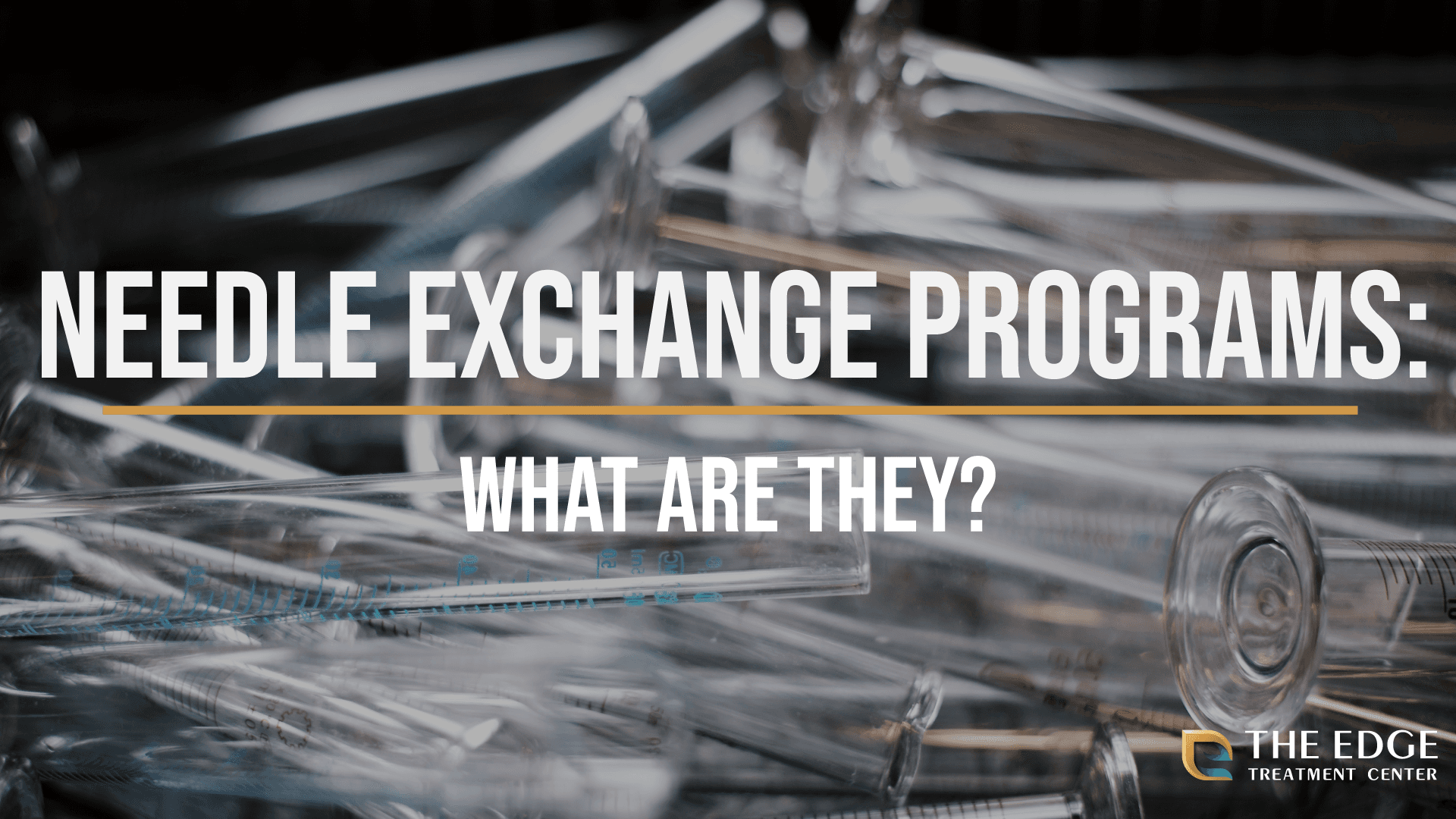 Needle Exchange Programs