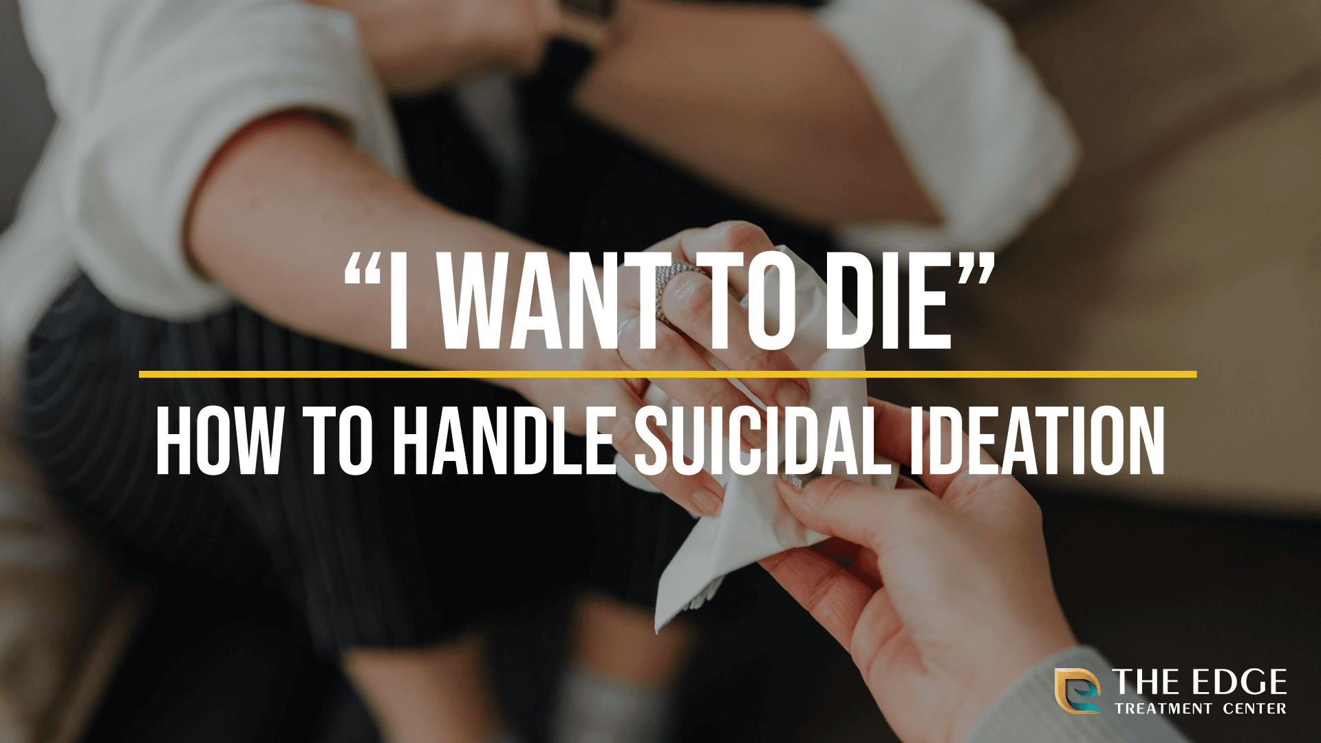 "I Want to Die": What is Suicidal Ideation?