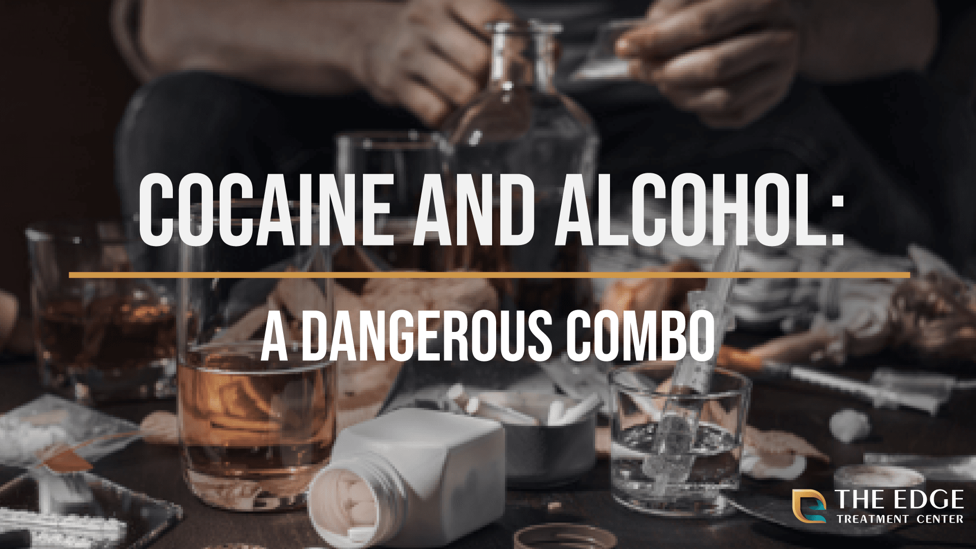 Cocaine and Alcohol: A Dangerous Combo