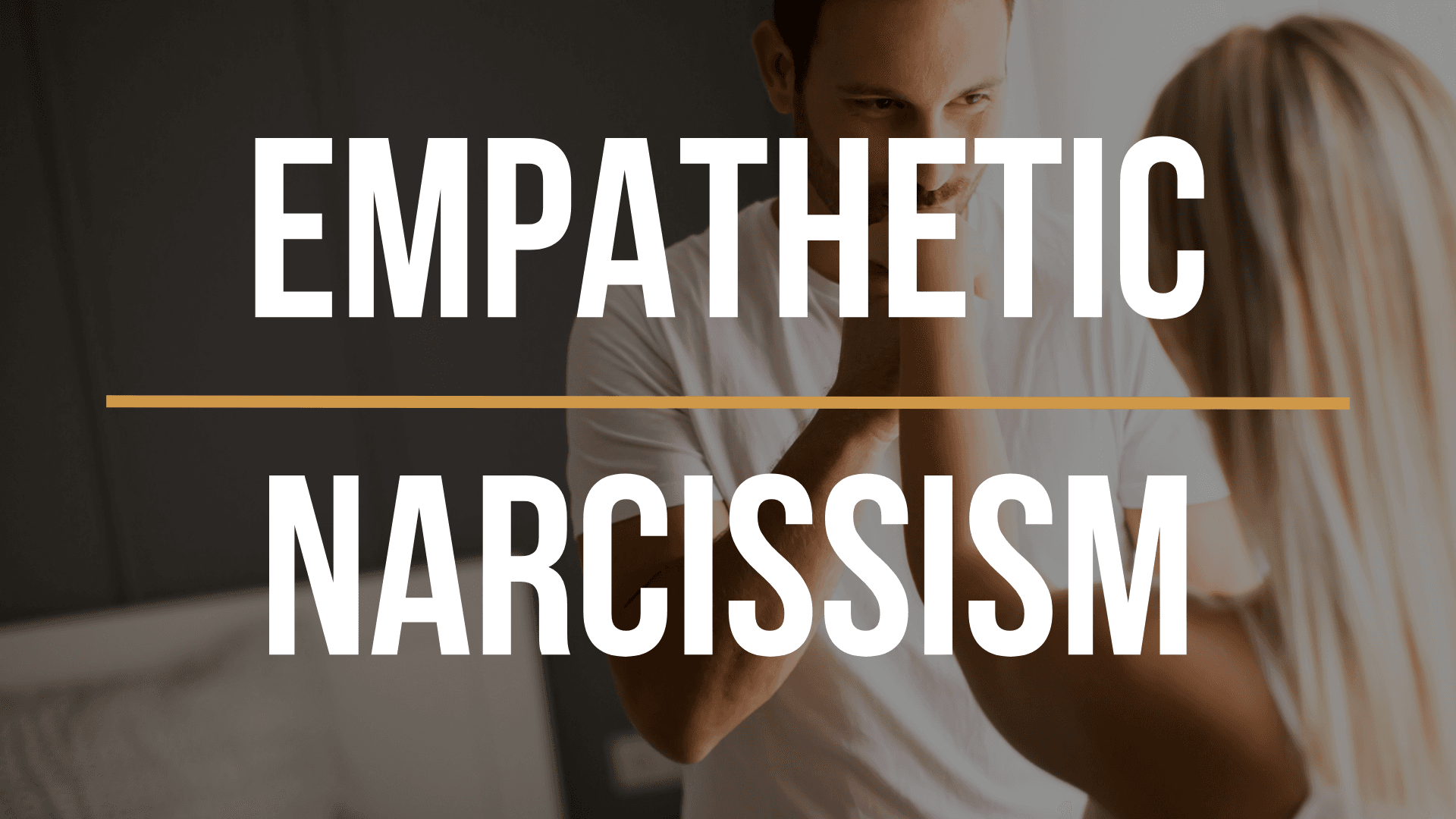 empathetic-narcissism