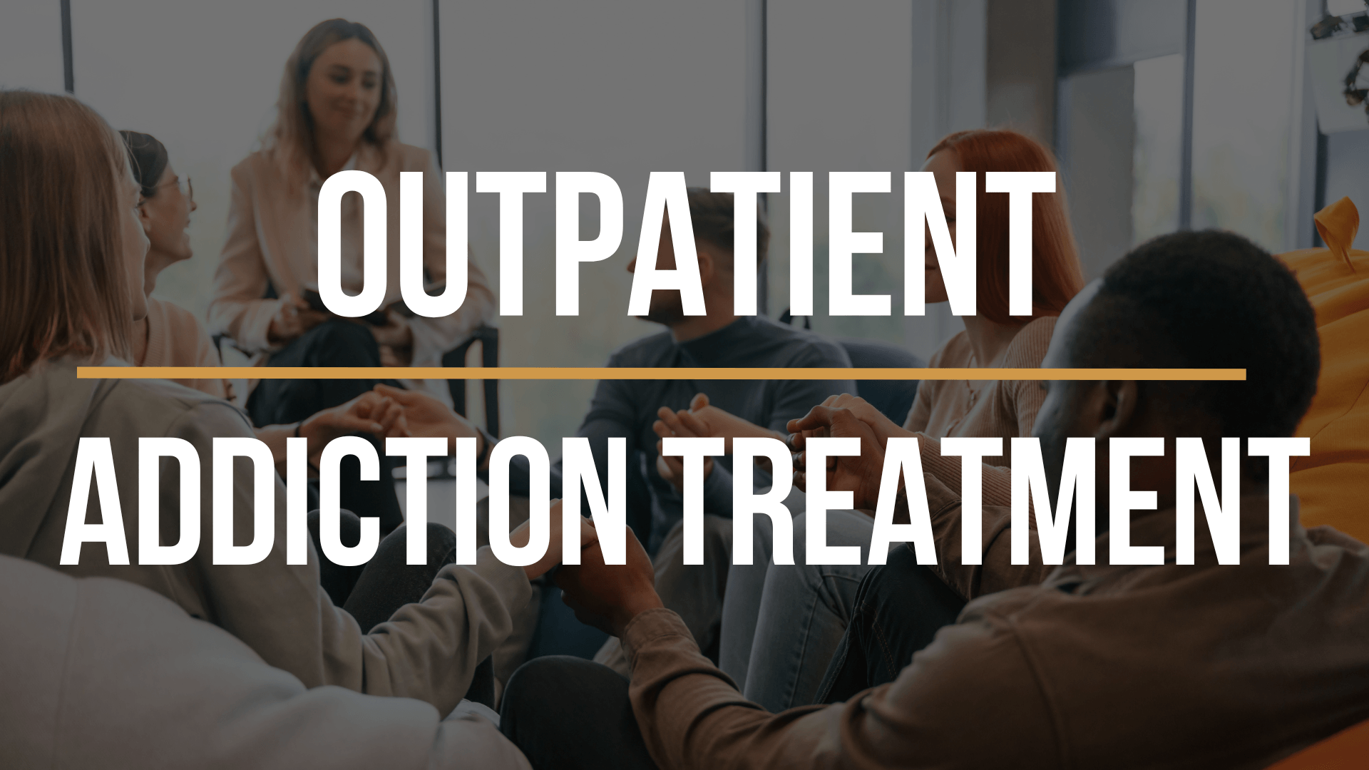 outpatient-addiction-treatment