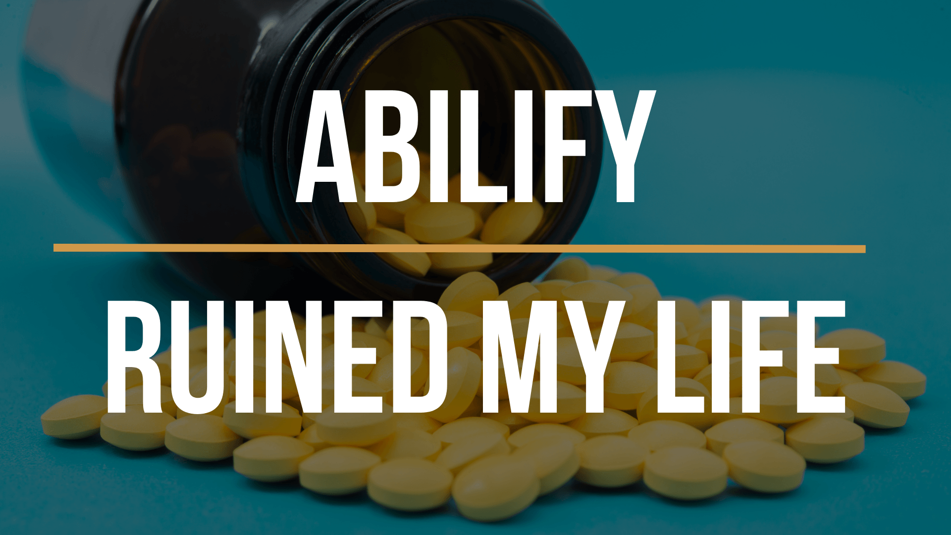 abilify-ruined-my-life