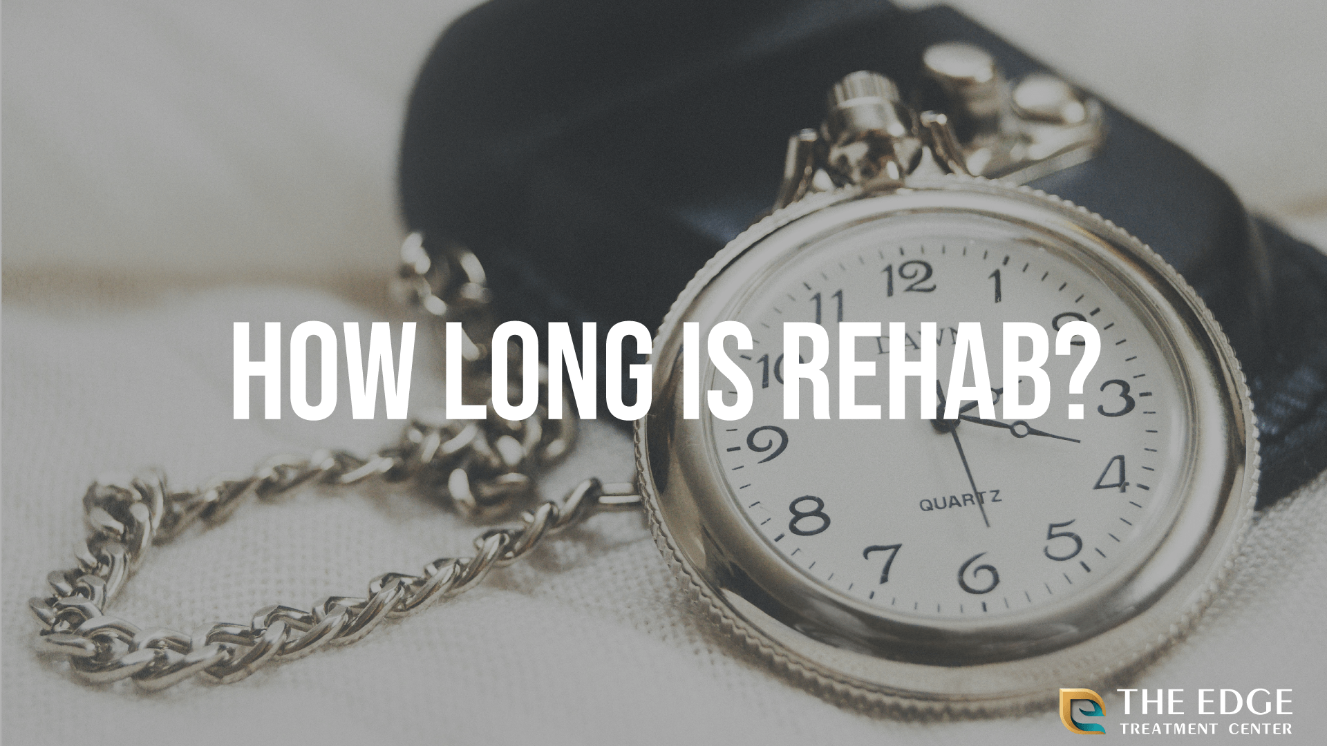 How Long is Rehab?
