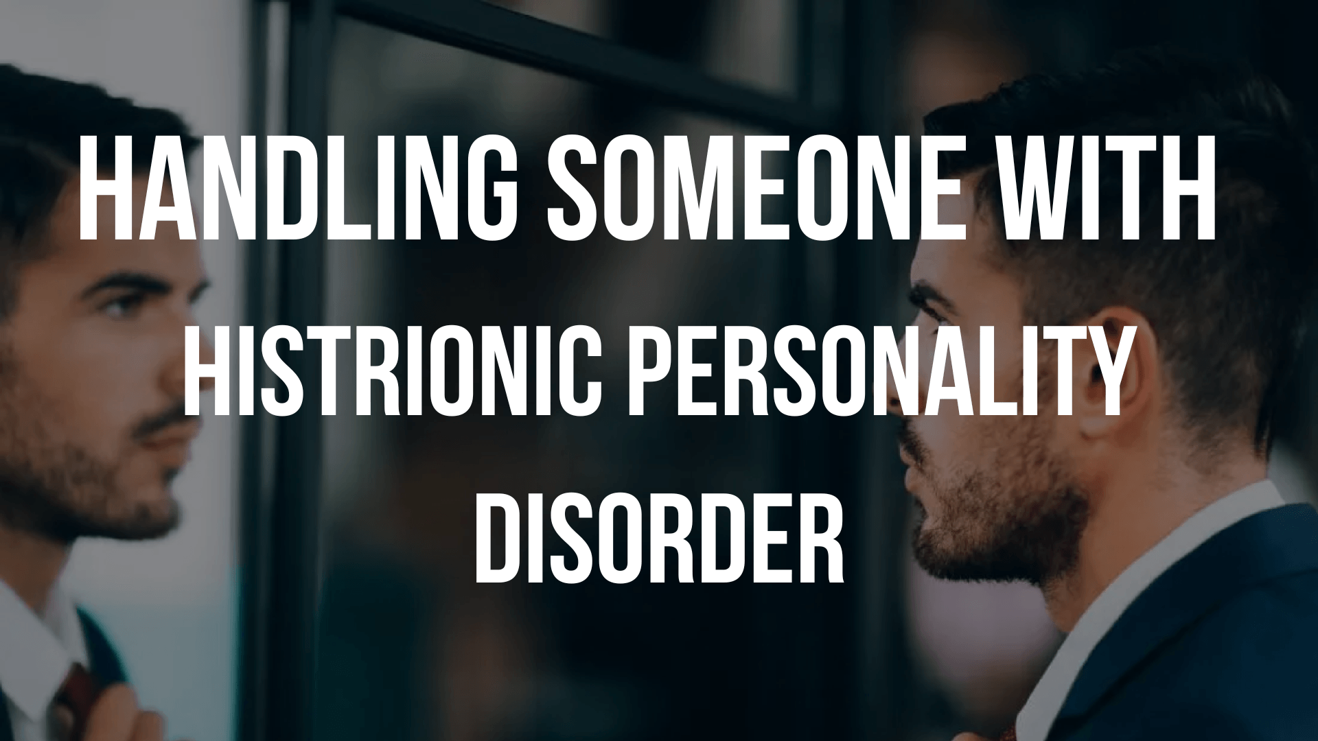 histrionic-personality-disorder