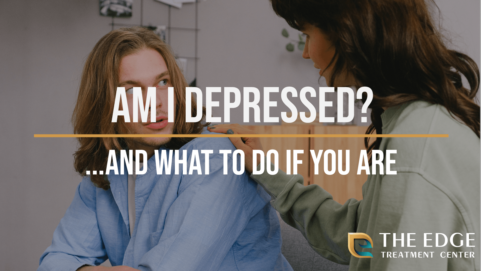 Am I Depressed?