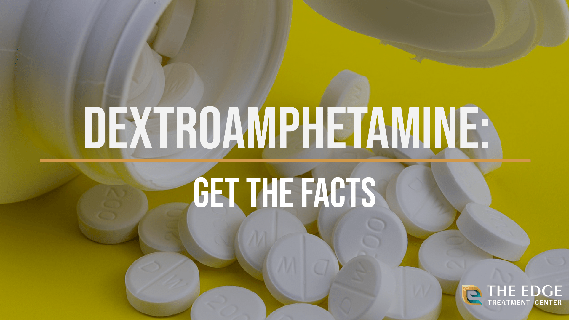 What is Dextroamphetamine?