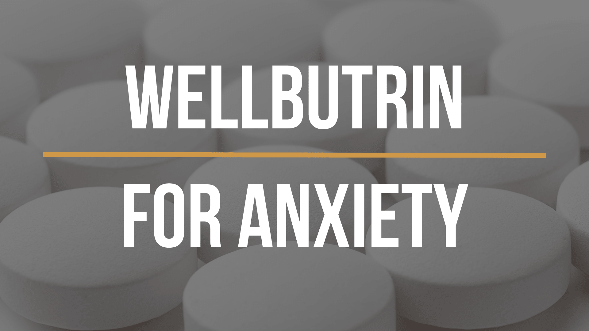 wellbutrin-for-anxiety